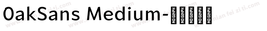 0akSans Medium字体转换